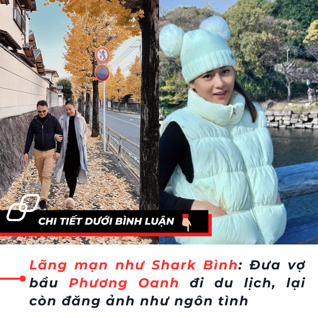 Lãng mạn như Shark Bình: Đưa vợ bầu Phương Oanh đi du lịch, lại còn đăng ảnh như ngôn tình