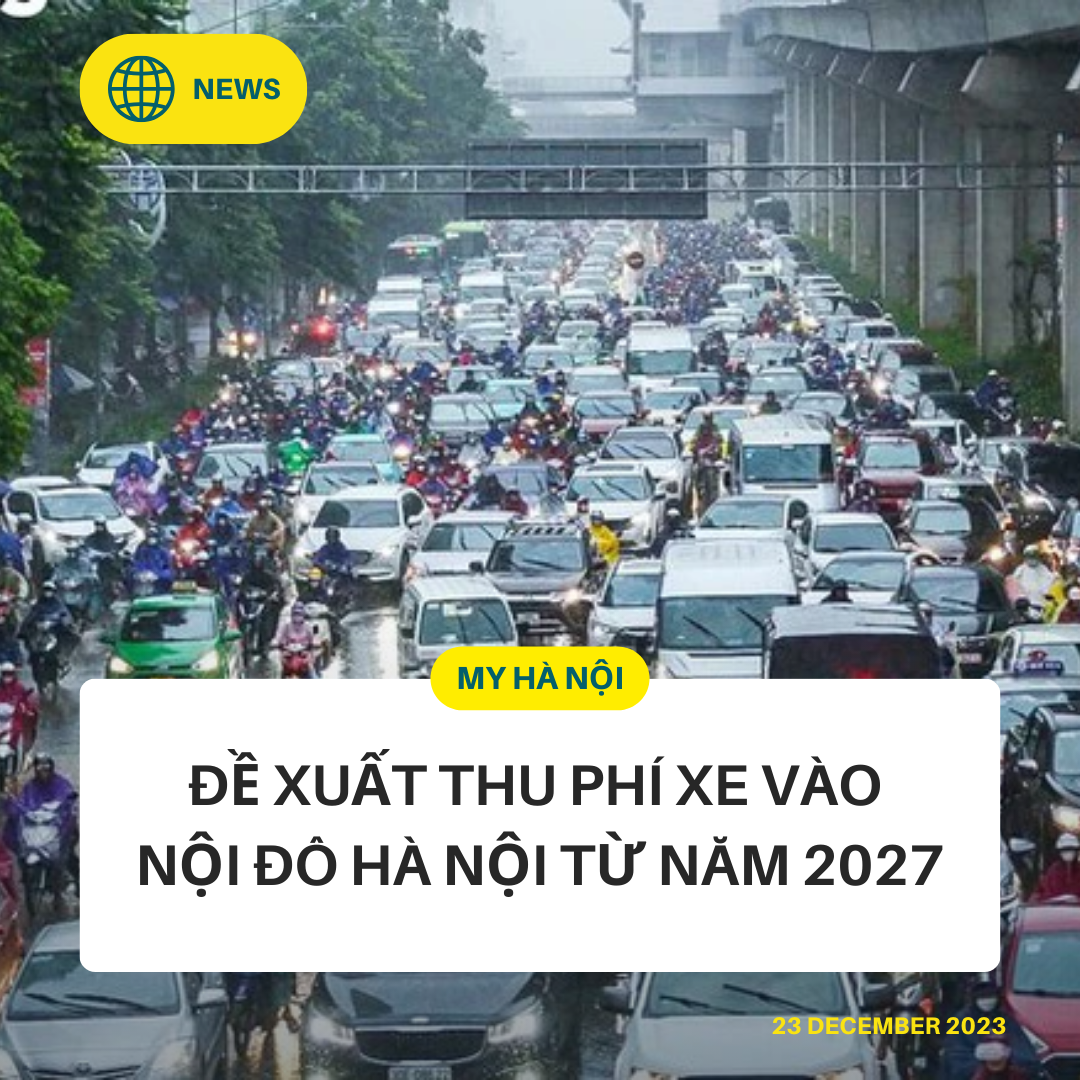 Đề xuất thu phí xe vào nội đô Hà Nội từ năm 2027