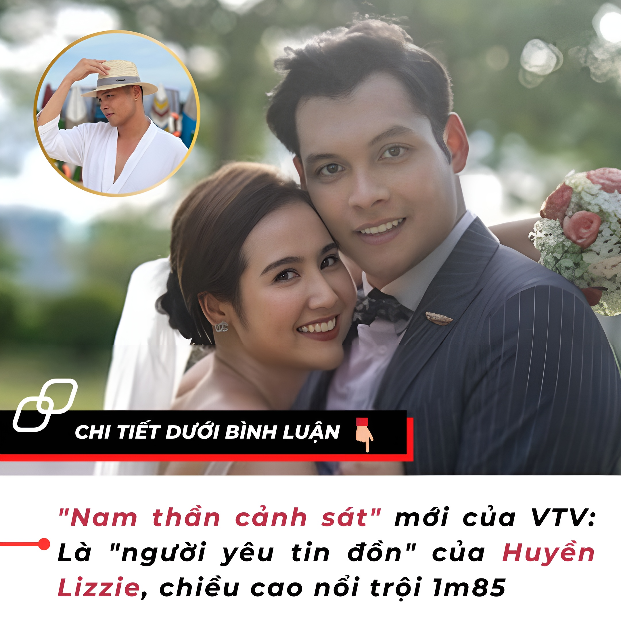 “Nam thần cảnh sát” mới của VTV: Là “người yêu tin đồn” của Huyền Lizzie, chiều cao nổi trội 1m85