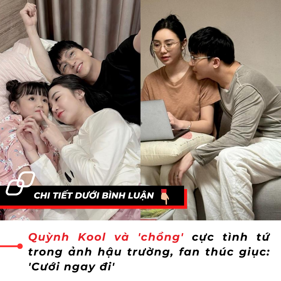 Quỳnh Kool và ‘chồng’ cực tình tứ trong ảnh hậu trường, fan thúc giục: ‘Cưới ngay đi’