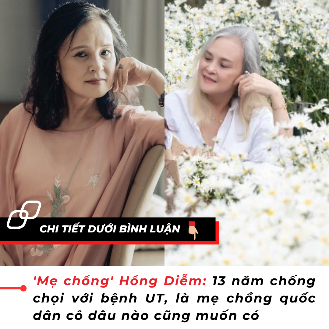 ‘Mẹ chồng’ Hồng Diễm: 13 năm chống chọi với bệnh ung thư, là mẹ chồng quốc dân cô dâu nào cũng muốn có