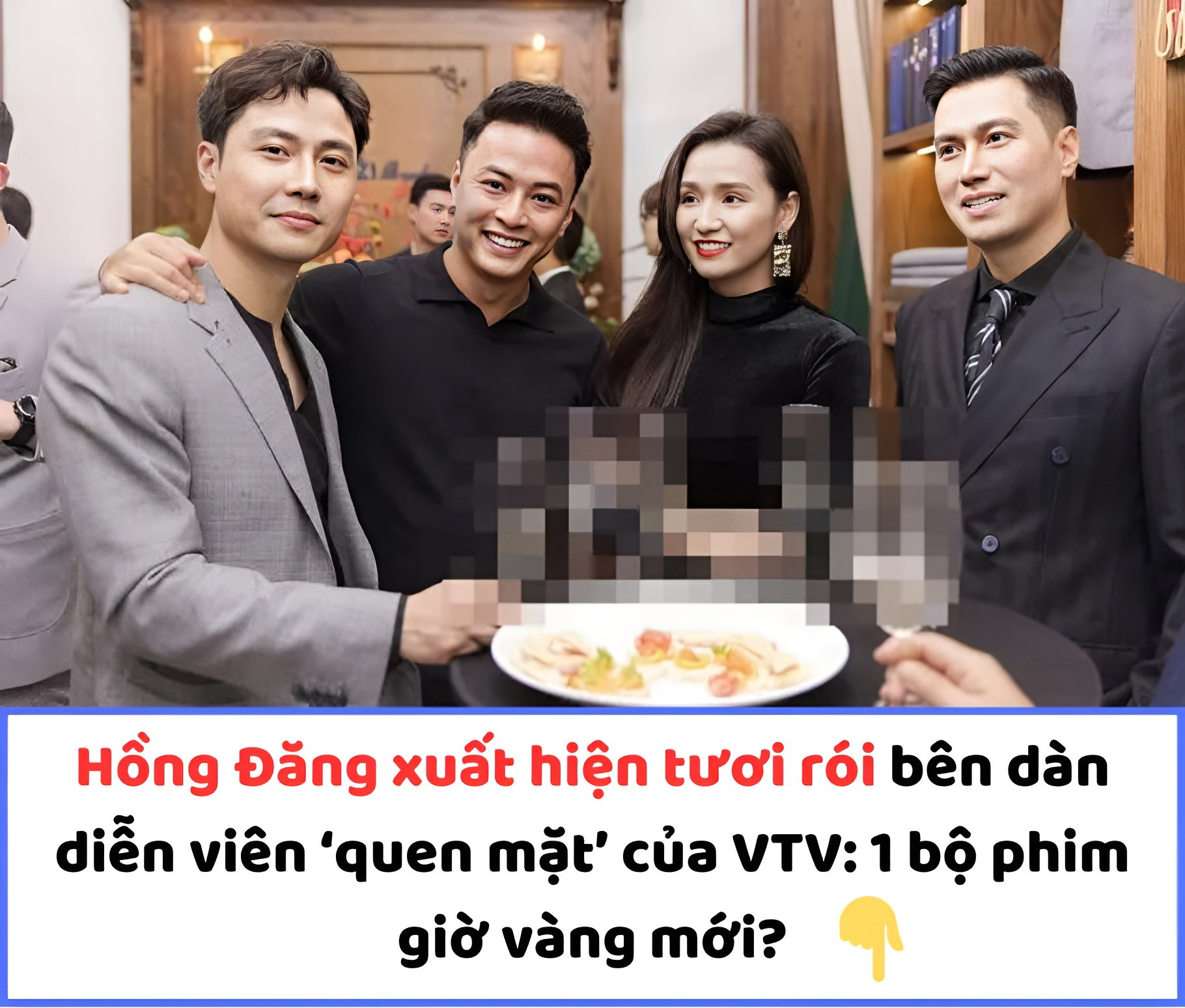 Hồng Đăng xuất hiện tươi rói bên dàn diễn viên ‘quen mặt’ của VTV: 1 bộ phim giờ vàng mới?