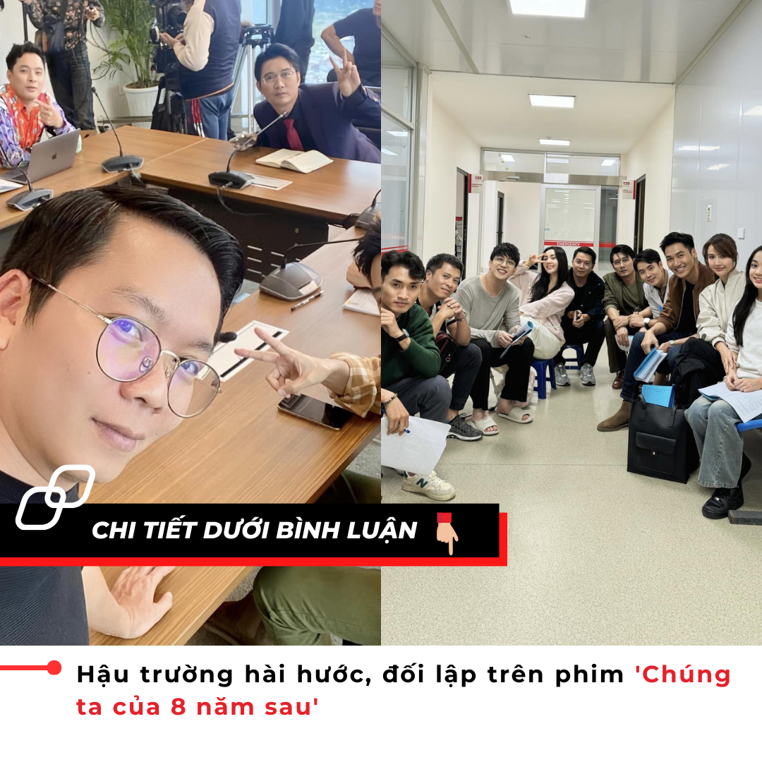 Hậu trường hài hước, đối lập trên phim ‘Chúng ta của 8 năm sau’