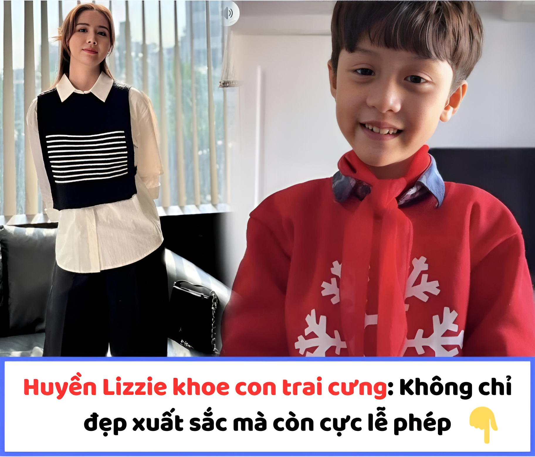 Huyền Lizzie khoe con trai cưng: Không chỉ đẹp xuất sắc mà còn cực lễ phép