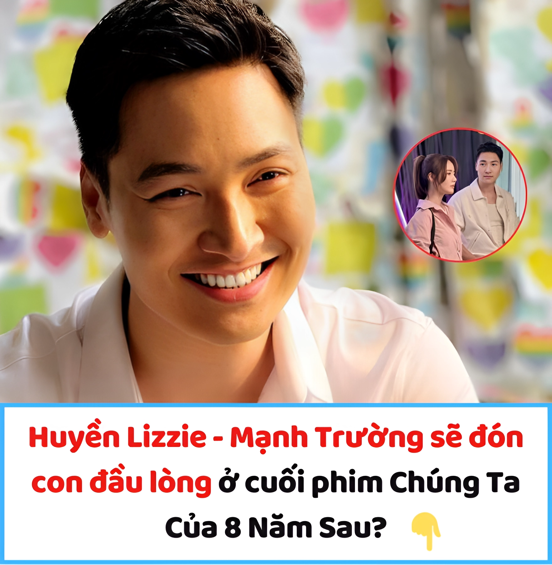 Huyền Lizzie – Mạnh Trường sẽ đón con đầu lòng ở cuối phim Chúng Ta Của 8 Năm Sau?