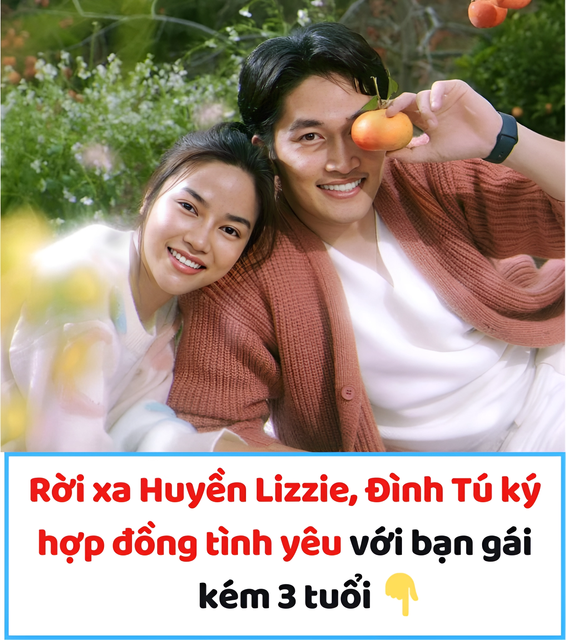 Rời xa Huyền Lizzie, Đình Tú ký hợp đồng tình yêu với bạn gái kém 3 tuổi