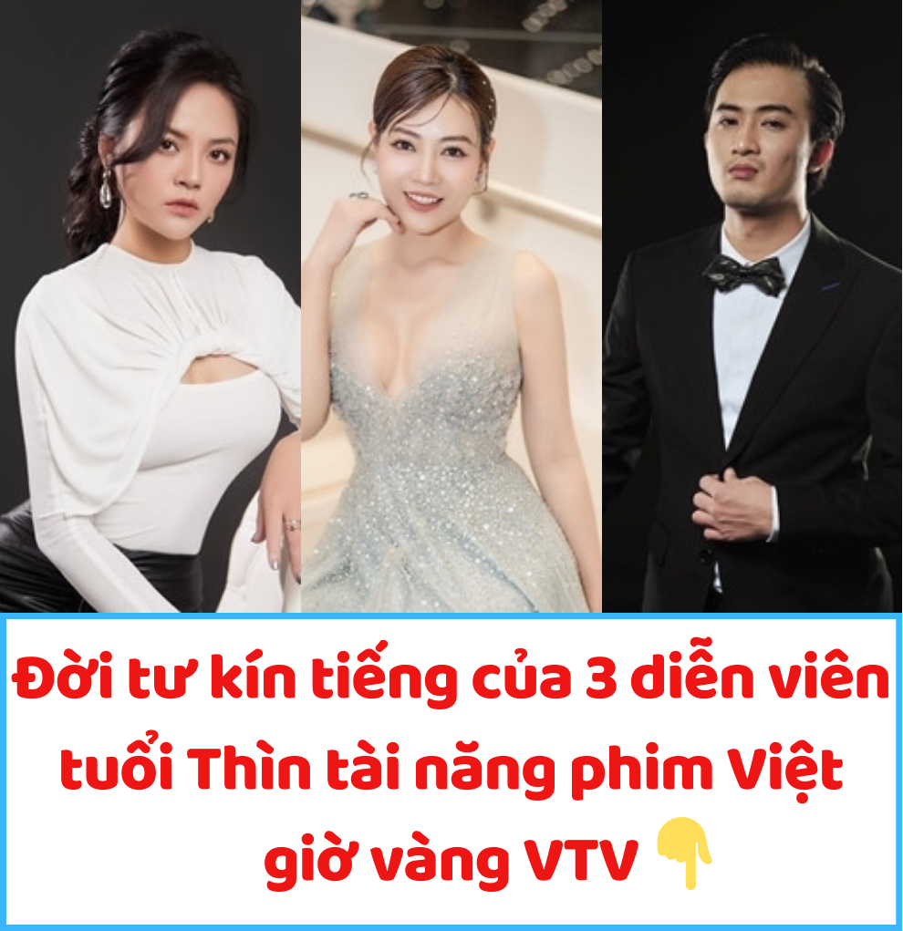 Đời tư kín tiếng của 3 diễn viên tuổi Thìn tài năng phim Việt giờ vàng VTV
