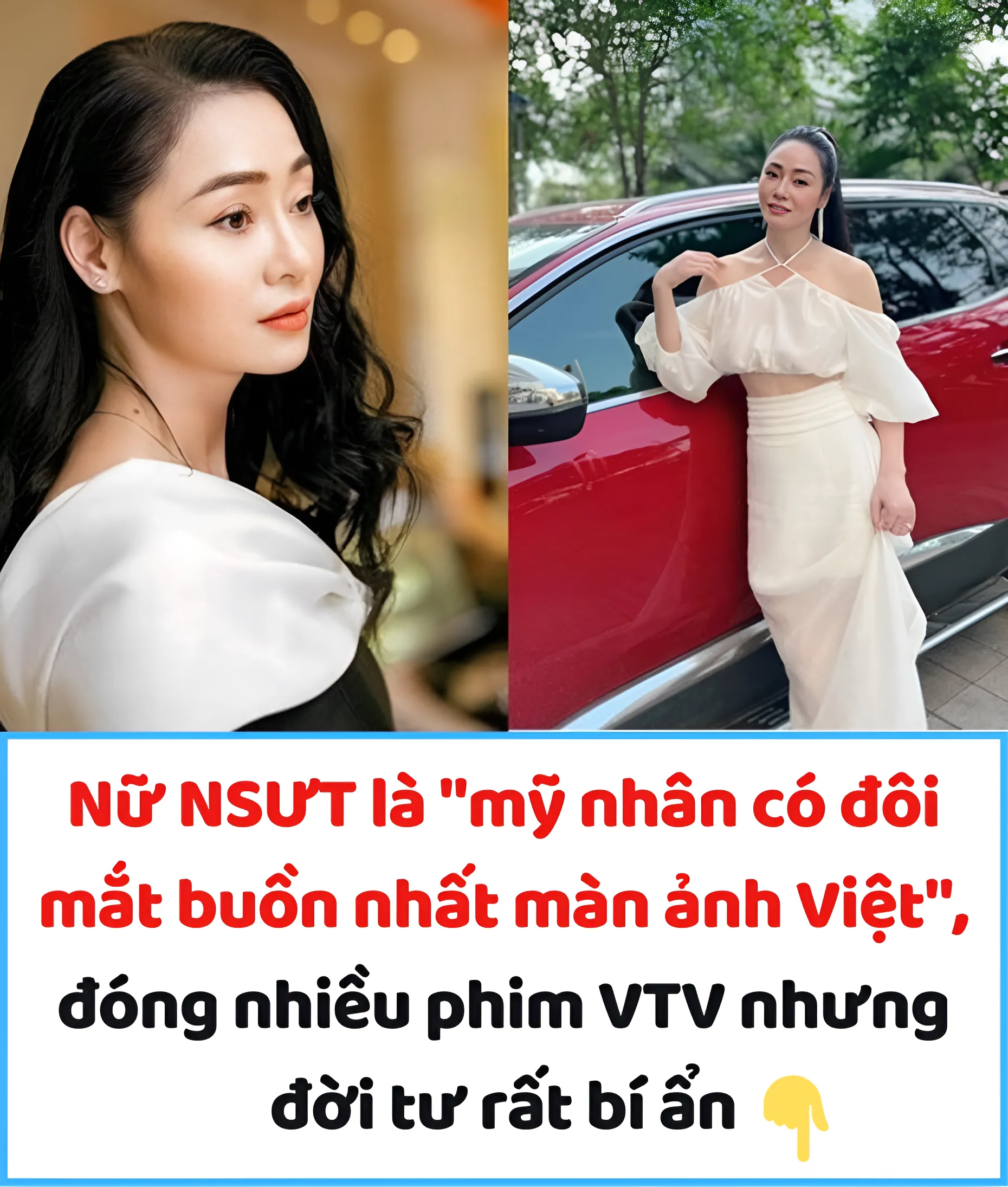 Nữ NSƯT là “mỹ nhân có đôi mắt buồn nhất màn ảnh Việt”, đóng nhiều phim VTV nhưng đời tư rất bí ẩn