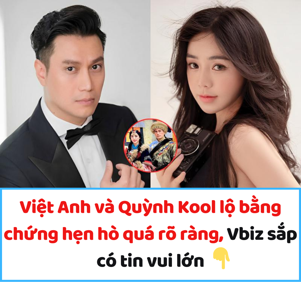 Việt Anh và Quỳnh Kool lộ bằng chứng hẹn hò quá rõ ràng, Vbiz sắp có tin vui lớn