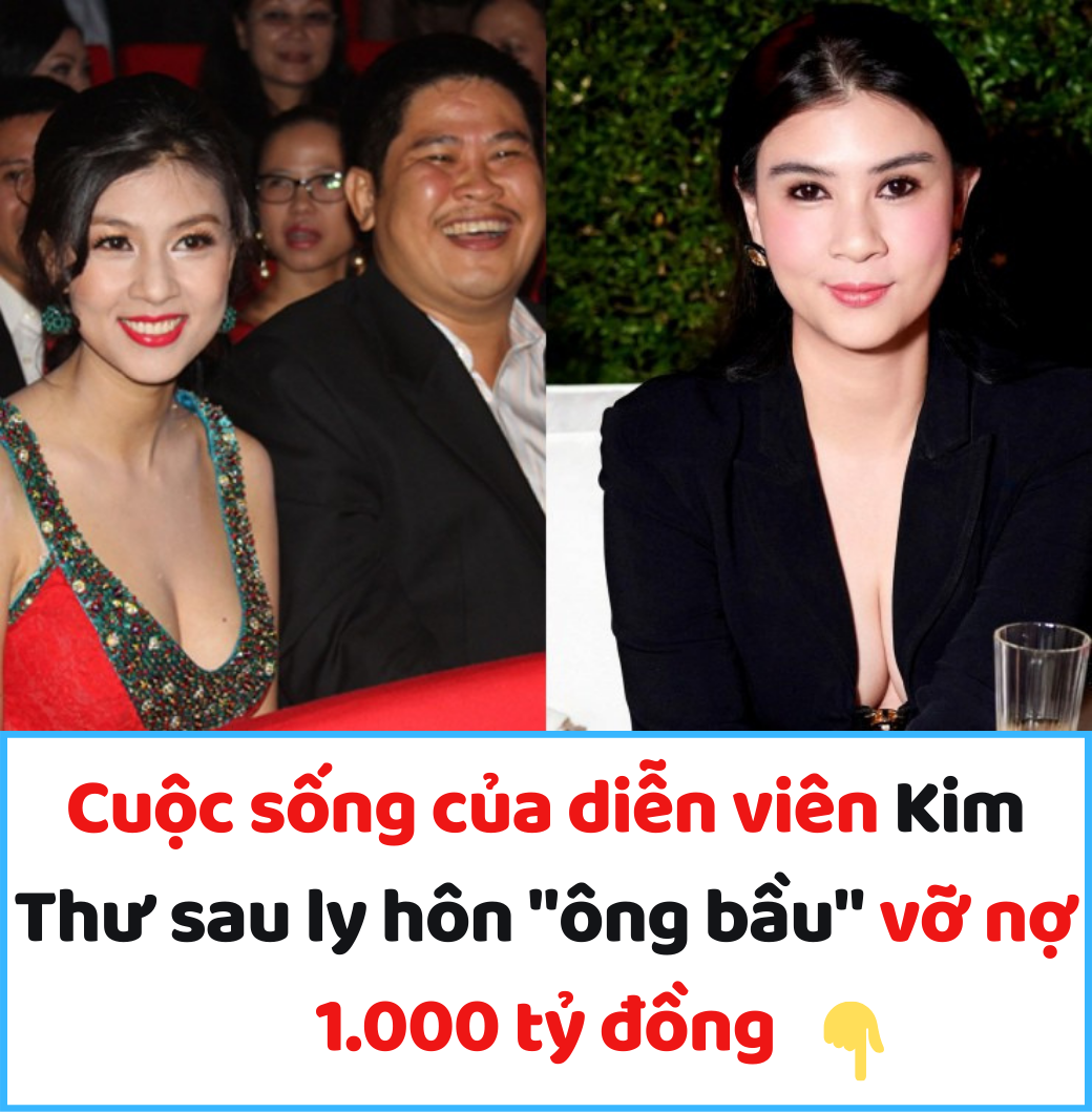 Cuộc sống của diễn viên Kim Thư sau ly hôn “ông bầu” vỡ nợ 1.000 tỷ đồng